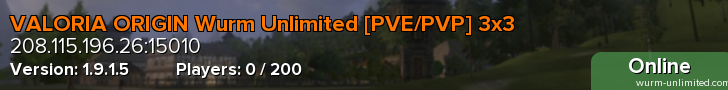 VALORIA ORIGIN Wurm Unlimited [PVE/PVP] 3x3