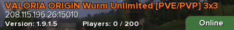 VALORIA ORIGIN Wurm Unlimited [PVE/PVP] 3x3